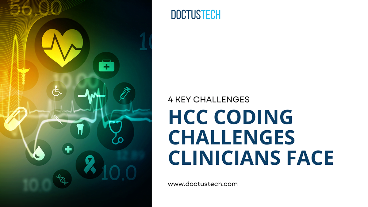 4 KEY HCC Coding Challenges Clinicians Face