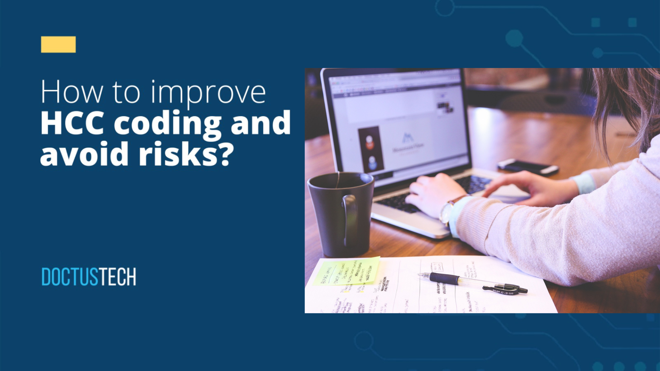 How to improve HCC coding and avoid risks? DoctusTech