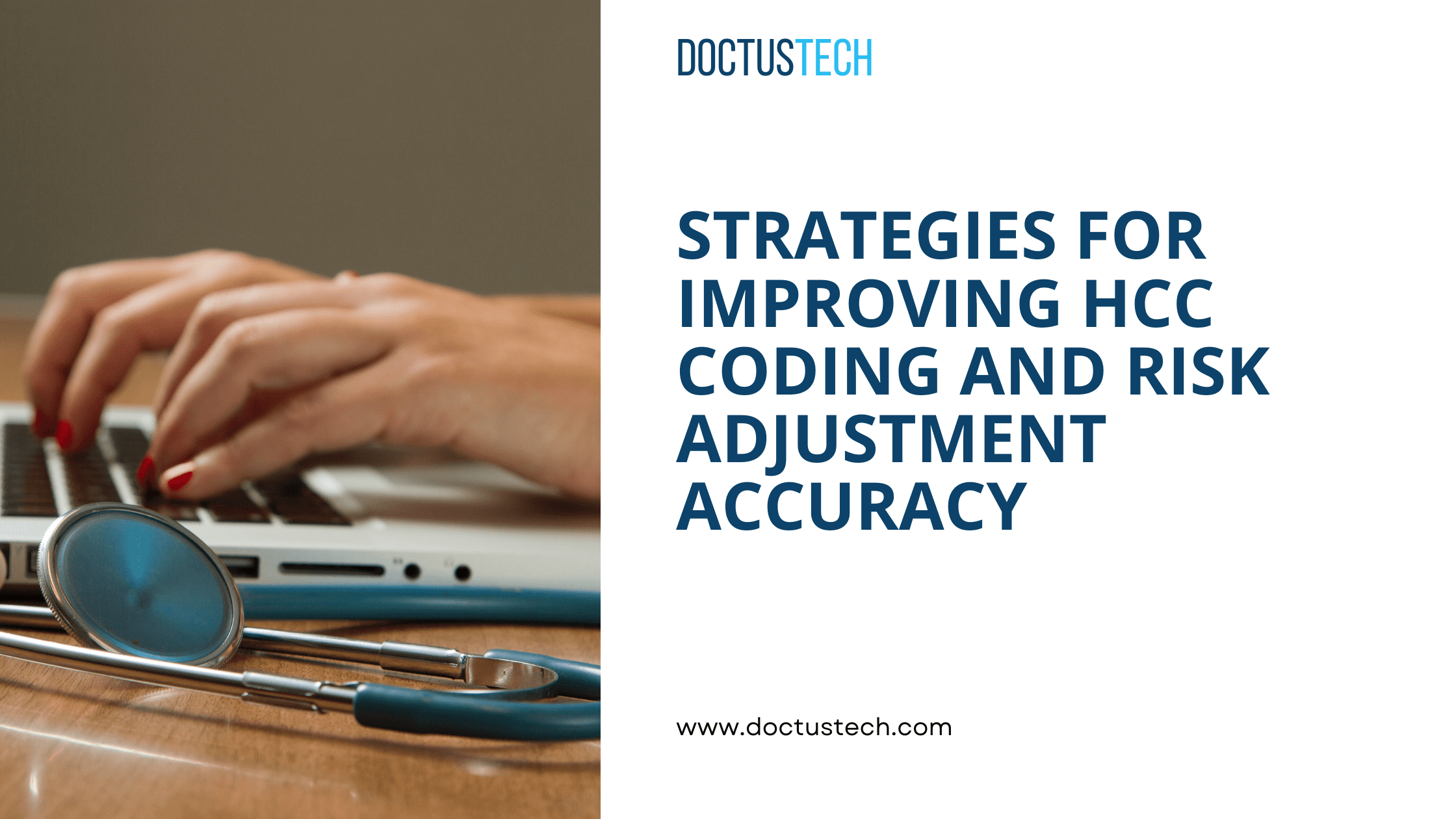 7 strategies to improve HCC coding and risk adjustment accuracy.