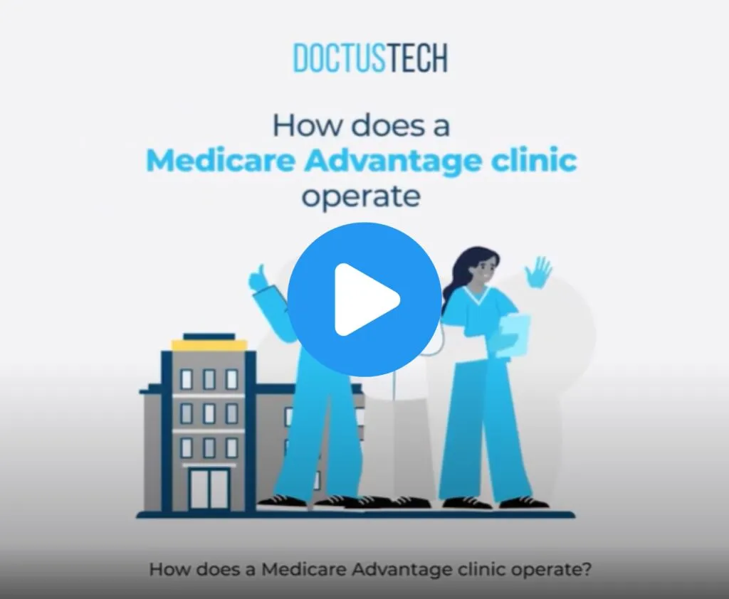 How a Medicare Advantage Clinic Works